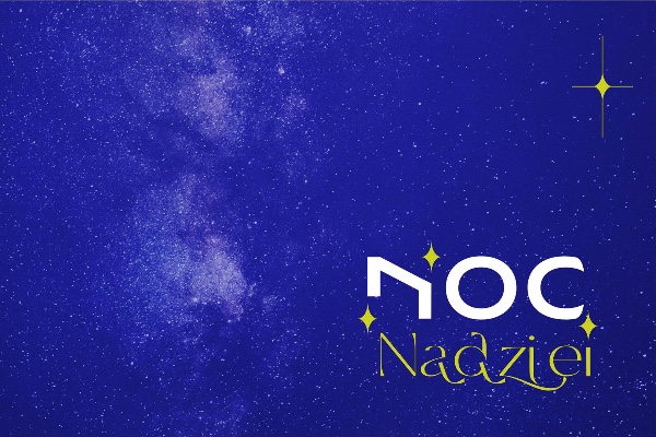 Noc Nadziei - zapowiedź!